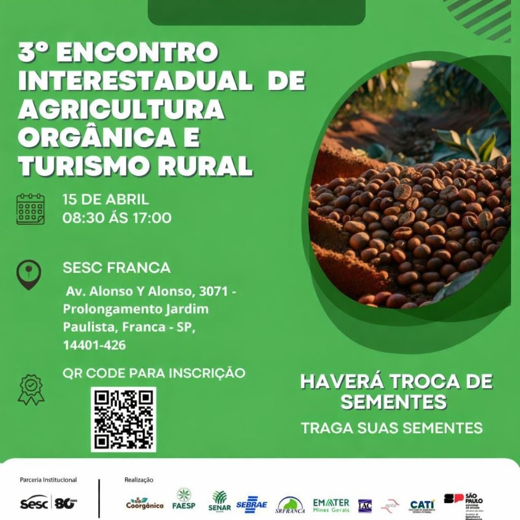 III ENCONTRO INTERESTADUAL DE AGRICULTURA ORGÂNICA E TURISMO RURAL